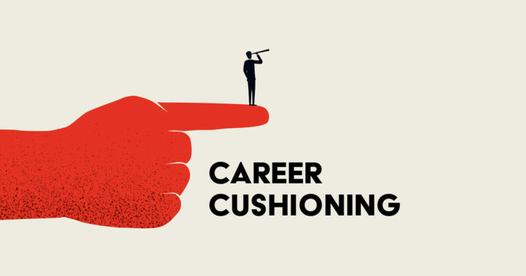 Career Cushioning